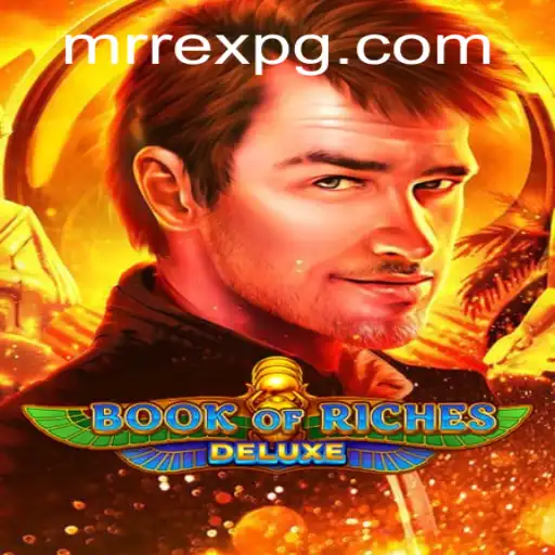 Unveiling the Exciting World of Book of Riches Deluxe on Tivo.bet