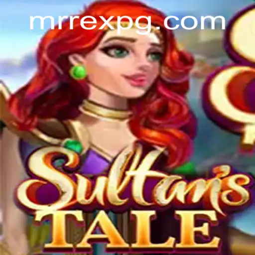 Sultanstale: An Epic Adventure Game Thrived in the Digital Realm